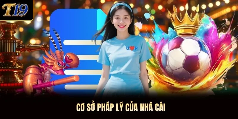 Cơ sở pháp lý của nhà cái Cơ sở pháp lý của nhà cái