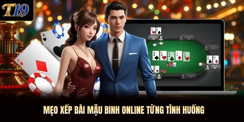 Mẹo xếp bài Mậu Binh online từng tình huống Mẹo xếp bài Mậu Binh online từng tình huống